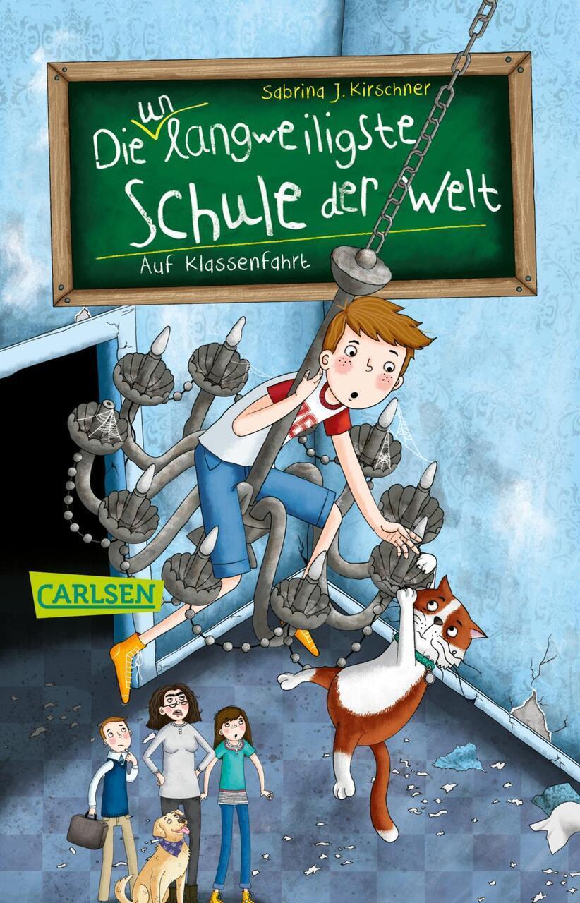 Die Unlangweiligste Schule Der Welt 1: Auf Klassenfahrt