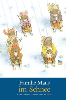 Familie Maus im Schnee | Kazuo Iwamura | deutsch | Jüyonhiki no Samui Fuyu