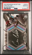2023 Bowman Inception Silver Signings Cam Collier #ISSCC 081/101 PSA 10
