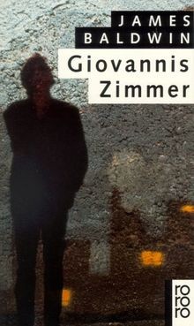Giovannis Zimmer. Roman  von Baldwin, James | Buch | Zustand gut