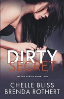 Dirty Secret Chelle Bliss (U. A.) Taschenbuch Kartoniert / Broschiert Englisch