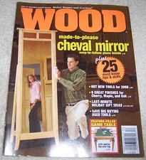 Wood Magazine December/ January 2005/2006 woodworking Cheval Mirror