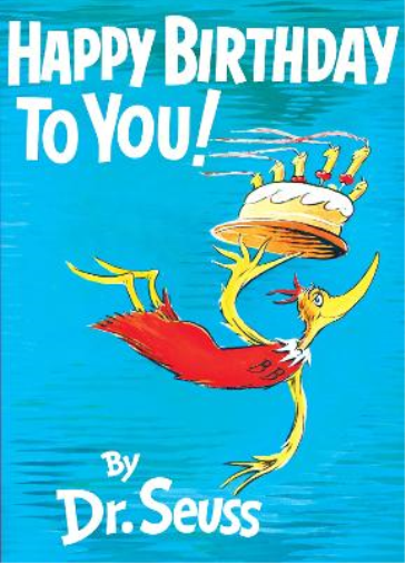 Dr. Seuss Happy Birthday to You! (Copertina rigida) Classic Seuss