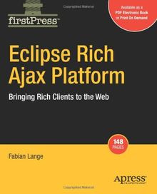 Eclipse Rich Ajax Platform: Bringing Rich Client In... | Buch | Zustand sehr gut