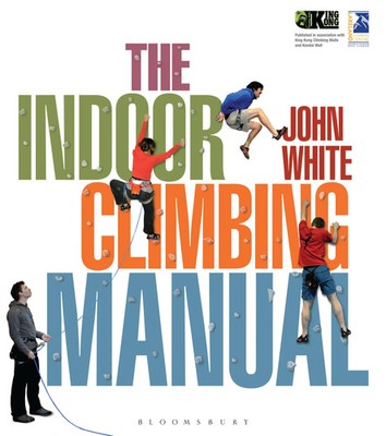 The Indoor Climbing Manual | John White | Englisch | Taschenbuch | 2013