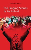 The Singing Stones Kay Adshead Taschenbuch Kartoniert / Broschiert Englisch 2015