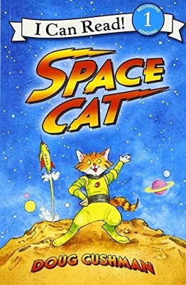 Space Cat (I Can Read! - Level 1 (Quality)) by Cushman, Doug Book The Fast Free