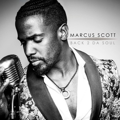 Marcus Scott Back 2 Da Soul (CD)