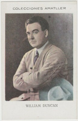 William Duncan 1920s CHOCOLATE AMATLLER Trading Card from Spain #LL-49-95 E3