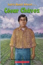 Cesar Chavez (Scholastic First Biographies) - Paperback, by Jerry Tello - Good