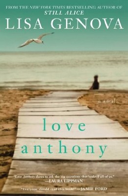 Love Anthony - Hardcover By Genova, Lisa - GOOD