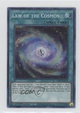 Law of the Cosmos (SR) 1st Ed. YuGiOh Legendary Duelists: Rage RA #LED7-EN035