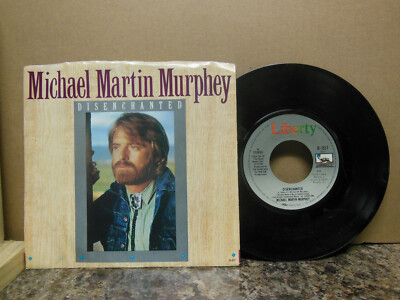 Michael Martin Murphy: Disenchanted / Sacred Heart, 45 RPM VG+ (Q*)