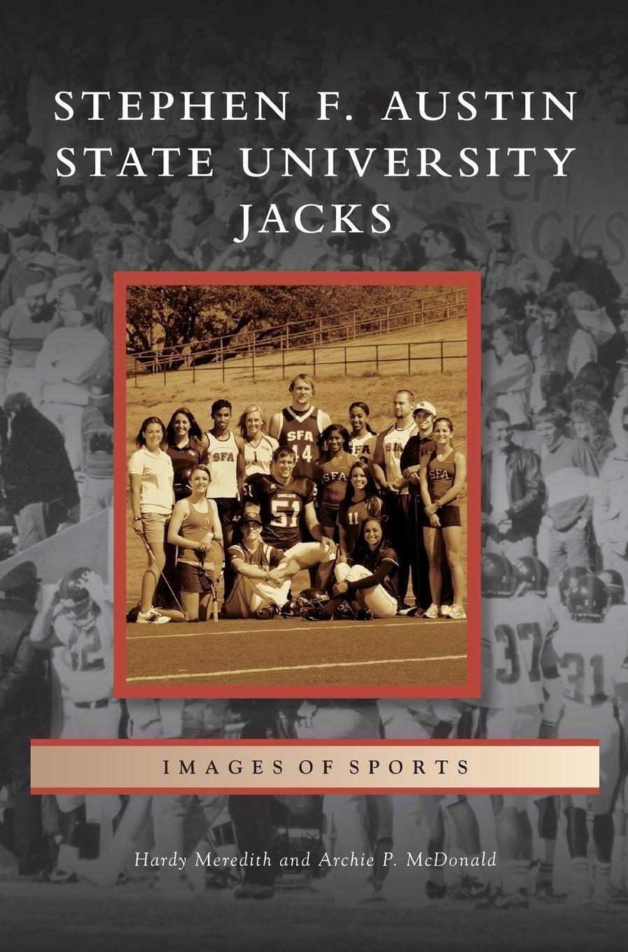 Thumbnail - Hardy Meredith (u. A.) | Stephen F. Austin State University Jacks |