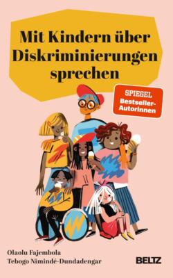Mit Kindern über Diskriminierungen sprechen | 2024 | deutsch