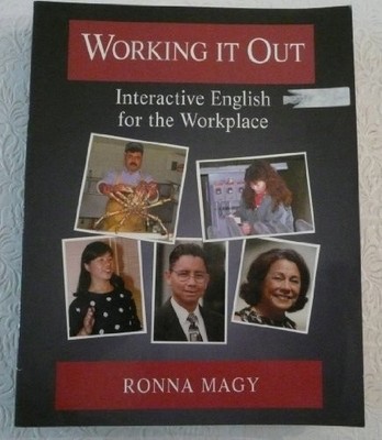 Working It Out: Interacting English for..., Magy, Ronna