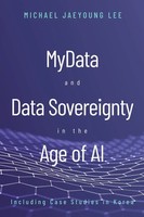 Michael Lee | Mydata And Data Sovereignty In The Age Of AI | Taschenbuch (2024)
