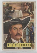 1956 Topps Roundup Wild Bill Hickok #1 1e19