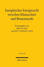Europäisches Energierecht zwischen Klimaschu...