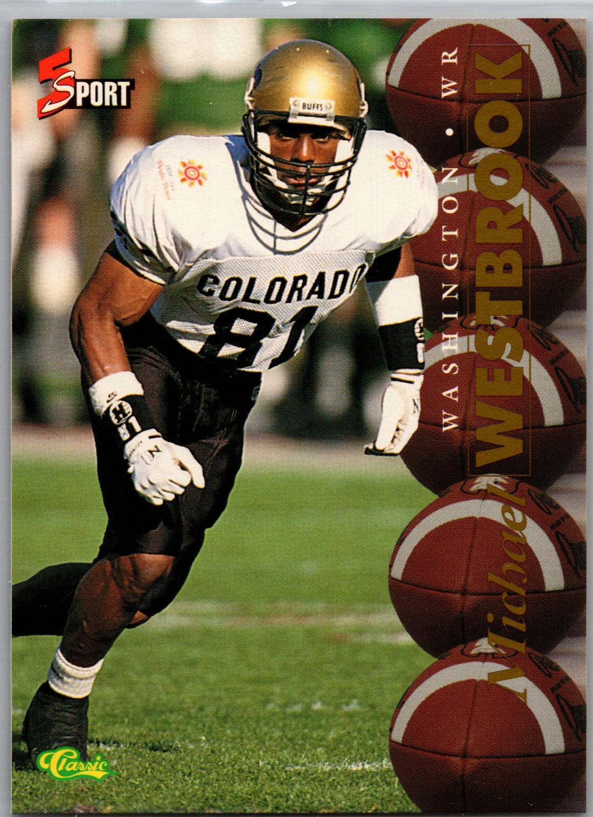 1995 Classic Five Sport #46 Michael Westbrook