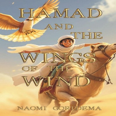 Hamad and the Wings of the Wind Naomi Goredema Paperback Amazon D