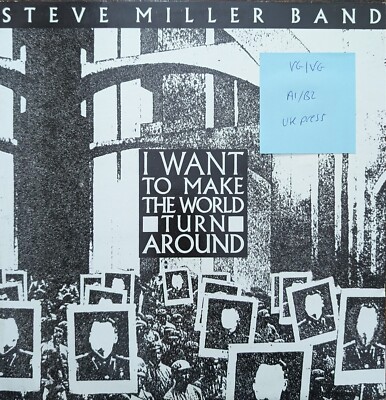 SteveMillerBand I Want To Make The World Turn Around Vinyl Record VG/VG 12CL444