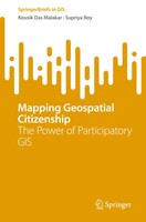 Mapping Geospatial Citizenship The Power Of Participatory Gis Malakar (U. A.) Xv