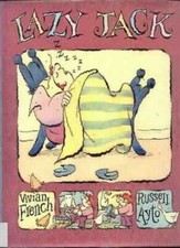Lazy Jack By Vivian French, Russell Ayto. 9780744526103