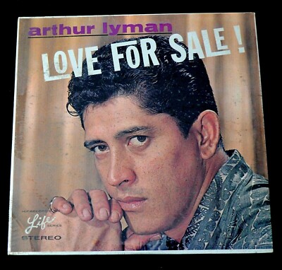 ARTHUR LYMAN-LOVE FOR SALE-EASY LISTENING,PACIFIC-1963-STEREO-SEALED LP