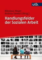 Handlungsfelder Der Sozialen Arbeit Andrea Siewert