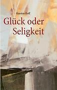 Thumbnail - Glück Oder Seligkeit | Buch | 9783839191095