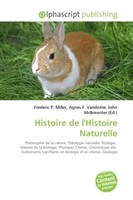 Frederic P. Miller (U. A.) | Histoire De L'histoire Naturelle | Taschenbuch