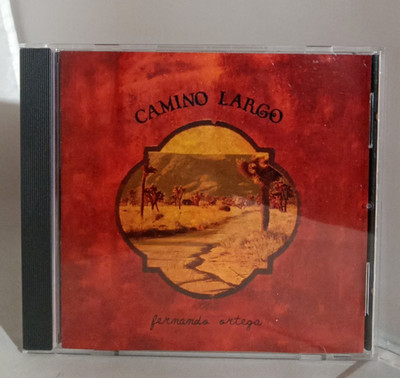 Fernando Ortega: Camino Largo - 2001 Myrrh Records CD Album