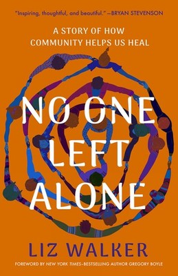 Liz Walker No One Left Alone (Gebundene Ausgabe)