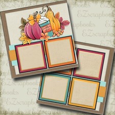 Pumpkin Spice Everything - 2 Premade Scrapbook Pages - EZ Layout 5066