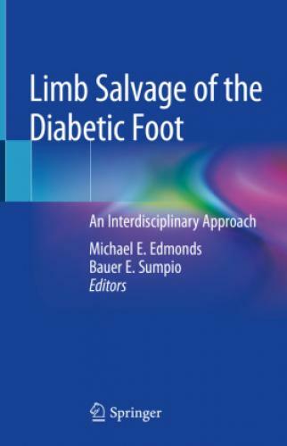 Thumbnail - Limb Salvage Of The Diabetic Foot An Interdisciplinary Approach 2874