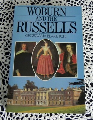 Woburn & the Russells by Georgiana Blakiston SIGNED by Marquess of Tavistock, SC