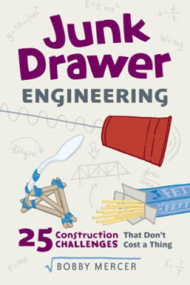 #ad Junk Drawer Engineering: 25 Construction Challenges That Don#x27;t Cost a Thi GOOD $5.99
