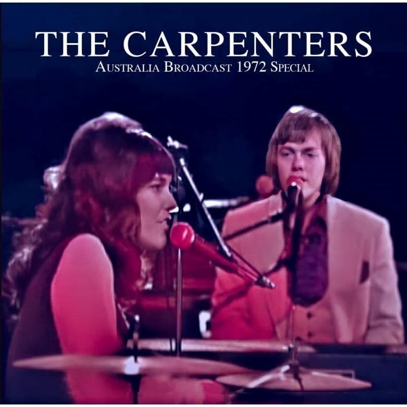 Audio Cd Carpenters (The) - Australia Broadcast 1972 Special