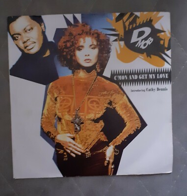 7'' Vinyl Single: DMOB & Cathy Dennis - C'Mon And Get My Love
