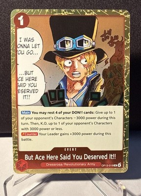 But Ace Here Said You Deserved It!! Op13-019 R ENG Carrying On His Will Foil