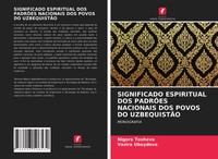 Significado Espiritual DOS PadrÕEs Nacionais DOS Povos DO UzbequistÃO Monografia