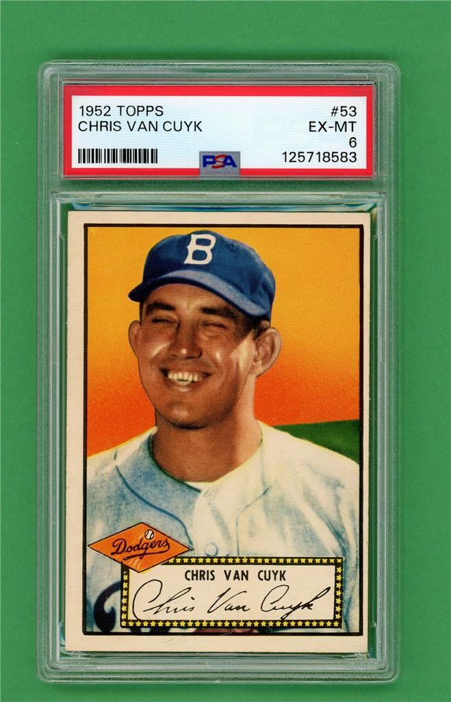 1952 Topps #53 Chris Van Cuyk *** PSA EX-MT 6 *** Brooklyn Dodgers baseball card