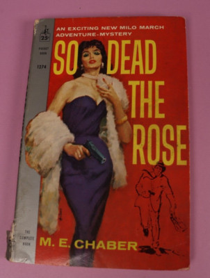 So Dead the Rose by M.E. Chaber 1960 Vintage Pocket Paperback 1274
