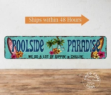 Poolside Paradise Decor Sign Swimming Pool Surf Tiki Gift 4x18 104182001003