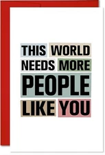 MegaCalendars - Thank You Card, Friend This World Needs More People Like 