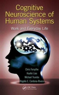 Forsythe - Cognitive Neuroscience of Human Systems  Work and Everyday  - X555z