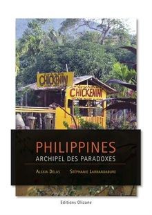 Philippines: Archipel des paradoxes von Alexia Delas | Buch | Zustand sehr gut