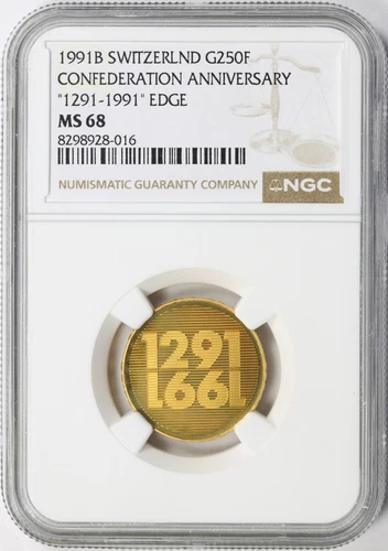 1991 B Switzerland Gold 250 Francs 1291-1991 Edge NGC MS68 POP 13/9