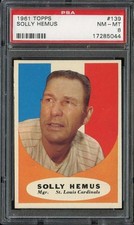1961 TOPPS #139 SOLLY HEMUS PSA 8 CARDINALS MG *B61139